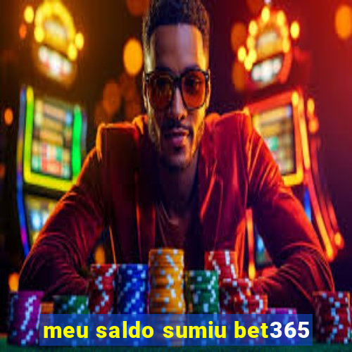 meu saldo sumiu bet365